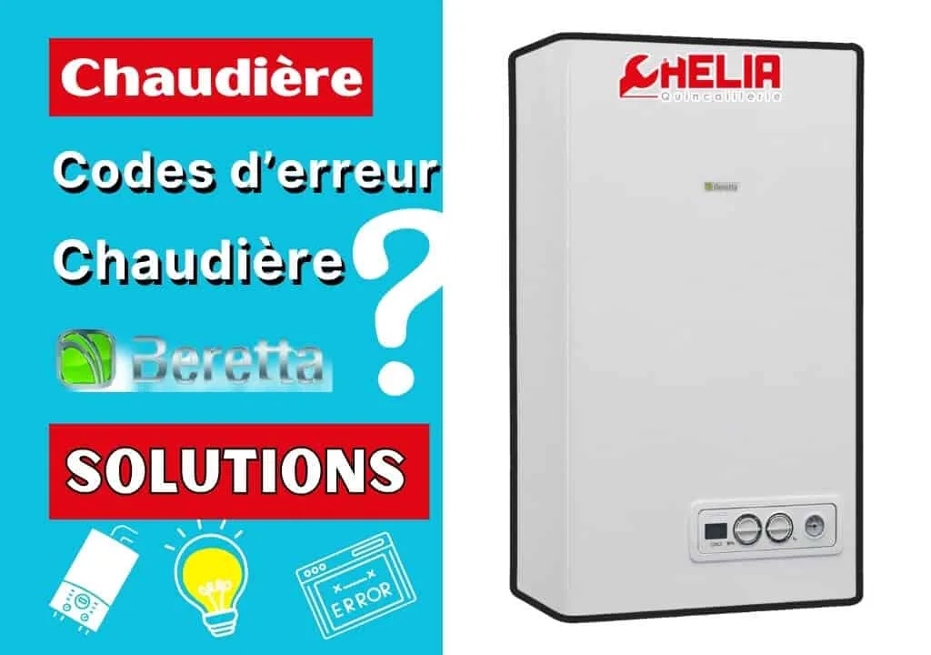 Code panne chaudiere beretta
